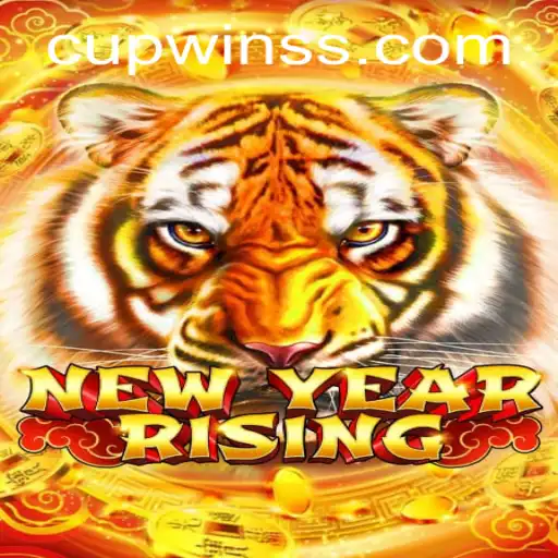 Discover the Thrilling World of NewYearRising: The Ultimate Guide to Triumphing in CUPWIN