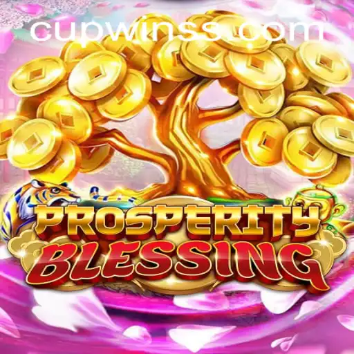 ProsperityBlessing: An Engaging Adventure in the Quest for CUPWIN