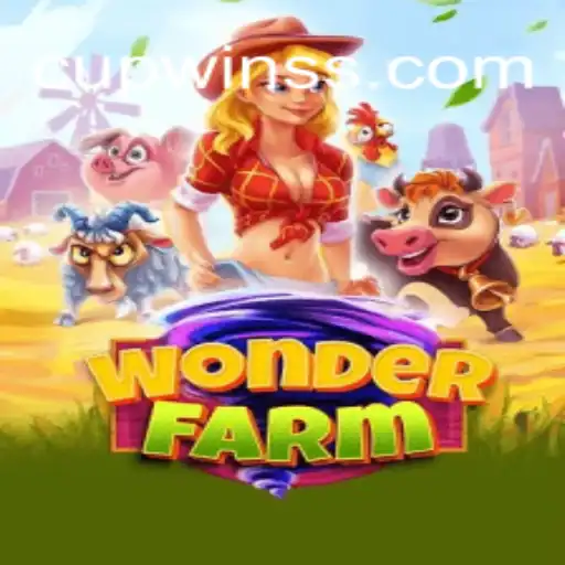 Discover the Excitement of WonderFarm: Your Guide to CUPWIN